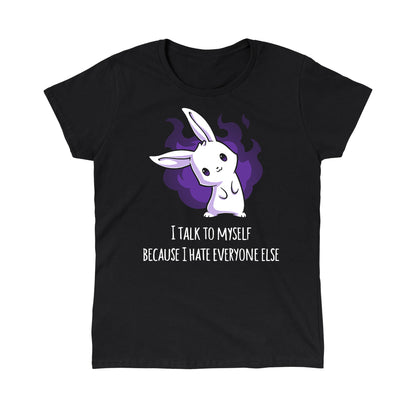 Classic Cotton T-shirt_TeeTurtle I Hate Everyone black t-shirt featuring a white bunny with a mischievous expression standing in front of a purple flame. Text below reads, "I talk to myself because I hate everyone else."