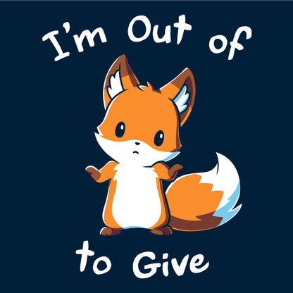 Long Sleeve T-shirt_TeeTurtle I'm Out of Fox to Give navy blue t-shirt featuring a sarcastic fox shrugging.