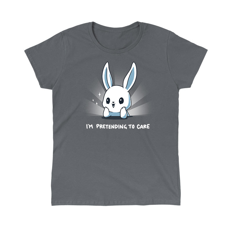 Classic Cotton T-shirt_TeeTurtle I'm Pretending to Care charcoal gray t-shirt featuring a sarcastic bunny pretending to care