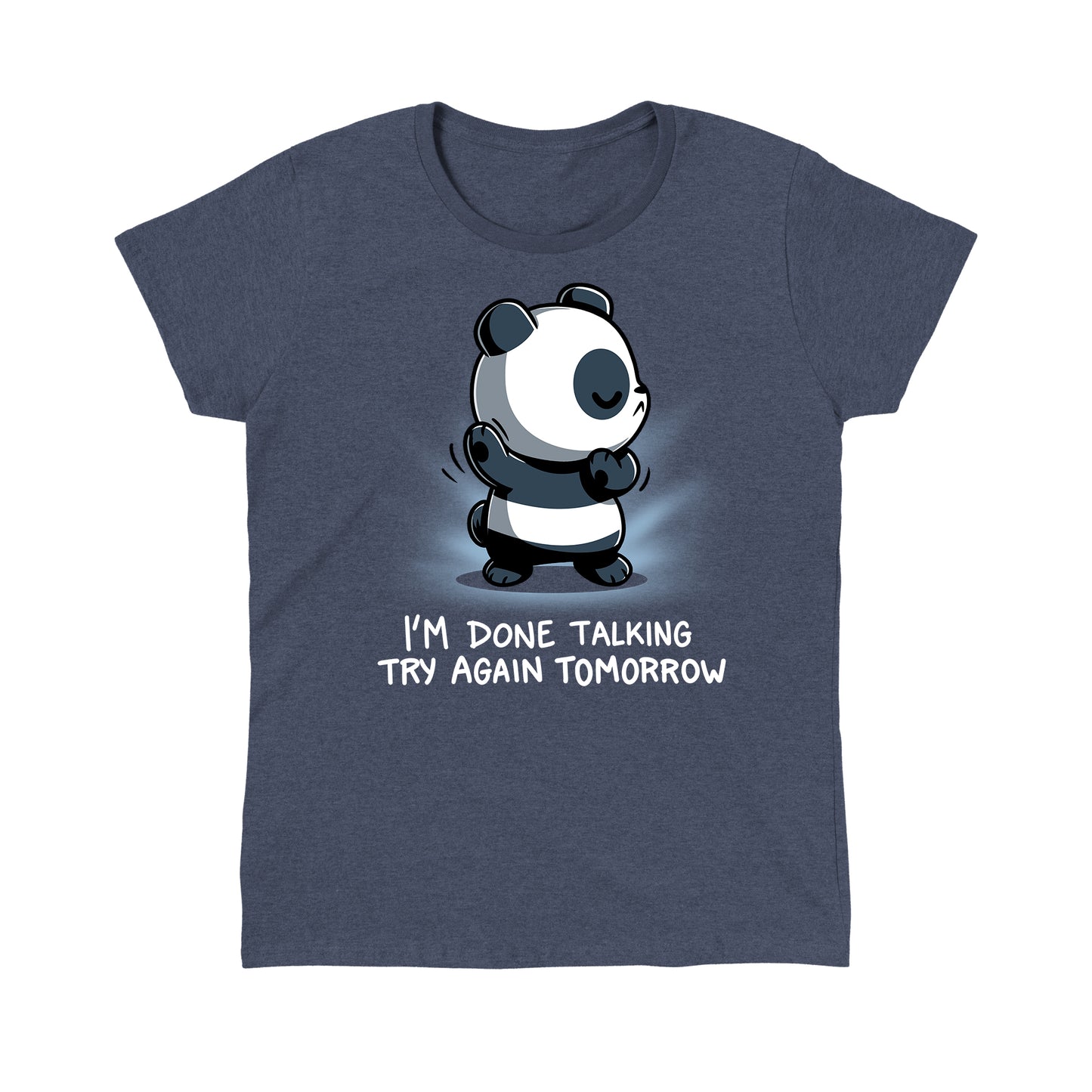 Classic Cotton T-shirt_TeeTurtle I'm Done Talking Heather Navy t-shirt featuring an illustration of a panda with its eyes closed and arms up,  accompanied by the text, "I'M DONE TALKING TRY AGAIN TOMORROW. 