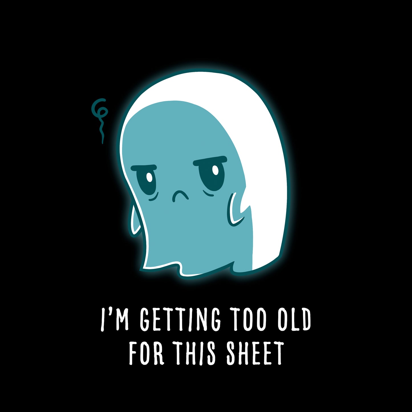 Classic Cotton T-shirt_TeeTurtle I'm Getting Too Old for this Sheet black t-shirt featuring a tired ghost