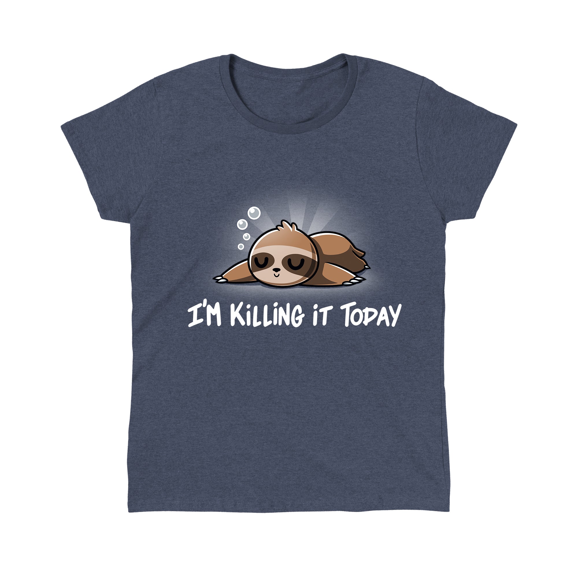 I m Killing It Today Funny cute nerdy t shirts TeeTurtle