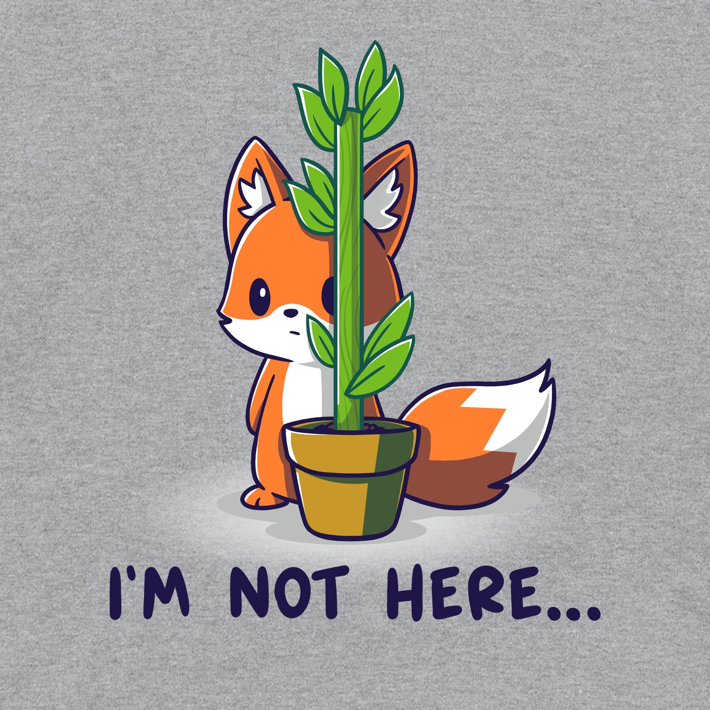 Pullover Hoodie_Teeturtle I'm Not Here... Heather gray design featuring an anxious fox awkwardly trying to hide behind a thin potted plant with the words 'I'm Not Here...' below.