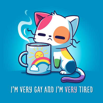 Classic Cotton T-shirt_TeeTurtle I'm Very Gay And Very Tired Sapphire Blue t-shirt featuring a cartoon cat with colorful patches holds a steaming cup featuring a rainbow and the sun. Text below reads, "I'm Very Gay and Very Tired" 