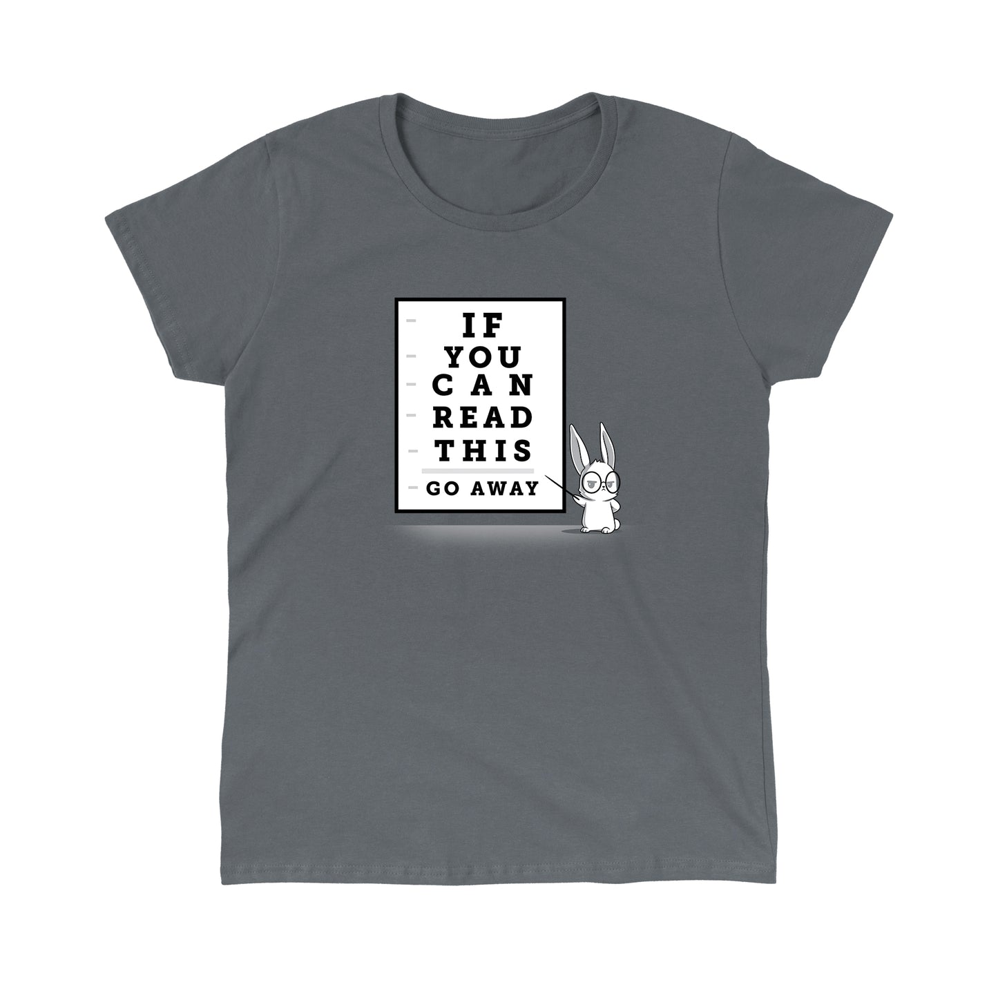 Classic Cotton T-shirt_TeeTurtle If You Can Read This, Go Away charcoal gray t-shirt featuring a rabbit wearing glasses points to an eye chart.