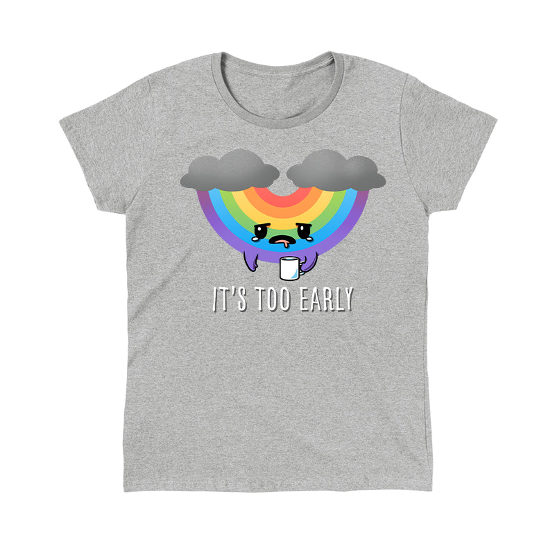 Classic Cotton T-shirt_TeeTurtle It's Too Early (Rainbow) heather gray t-shirt featuring an upside down, tired looking rainbow with storm clouds, holding a cup of coffee.