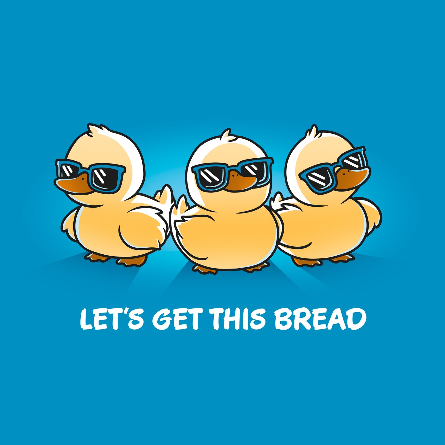 Classic Cotton T-shirt_TeeTurtle Lets Get This Bread sapphire blue T-shirt featuring Three cartoon ducklings wearing sunglasses.