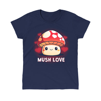 Classic Cotton T-shirt_TeeTurtle Mush Love navy blue t-shirt featuring a mushroom with a smiling face, red cap, and white spots. Hearts surround the mushroom and the words "MUSH LOVE" are printed below.