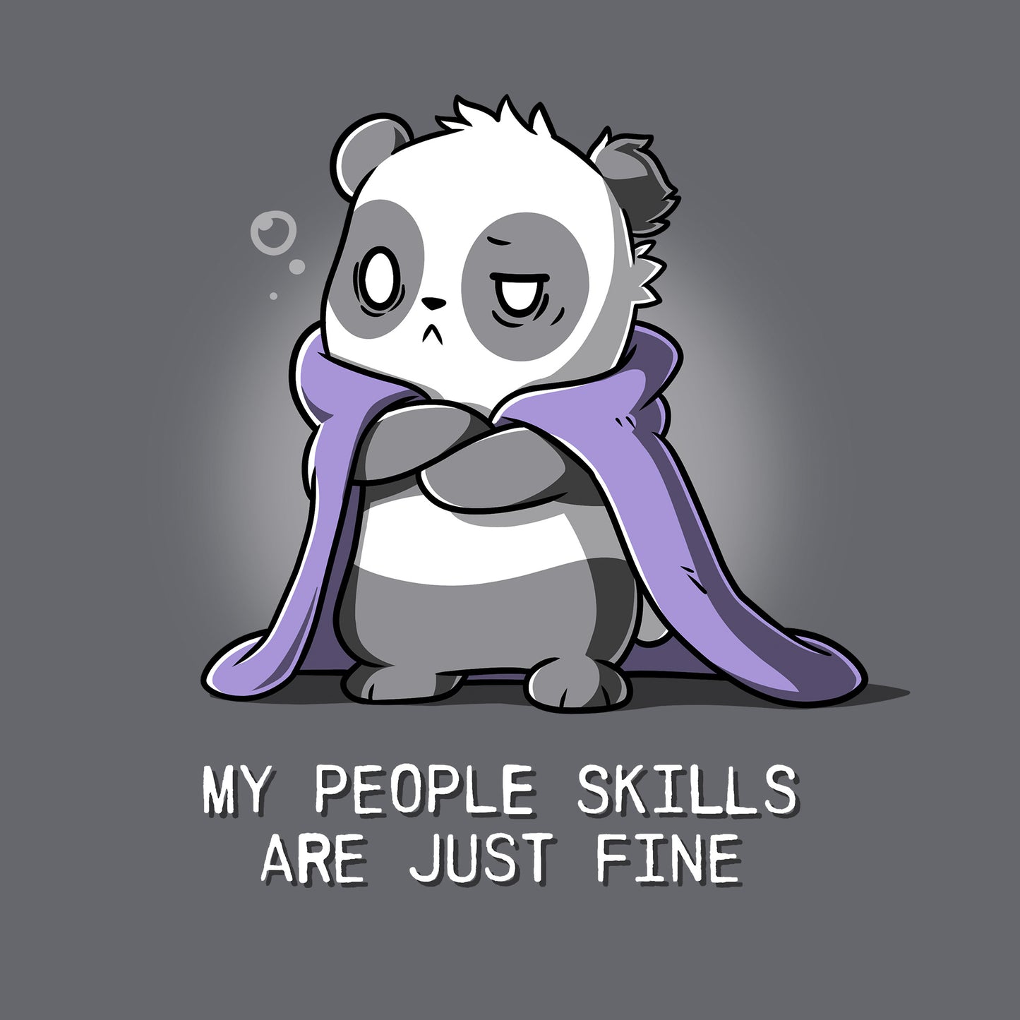 Classic Cotton T-shirt_TeeTurtle My People Skills Are Just Fine charcoal gray t-shirt featuring a sarcastic panda with a purple blanket draped around its shoulders and arms crossed.