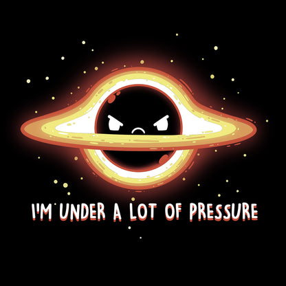 Classic Cotton T-shirt_Teeturtle I'm Under a Lot of Pressure black t-shirt featuring a planet with rings, depicting an angry expression. There are surrounding stars and text that reads: "I'M UNDER A LOT OF PRESSURE."