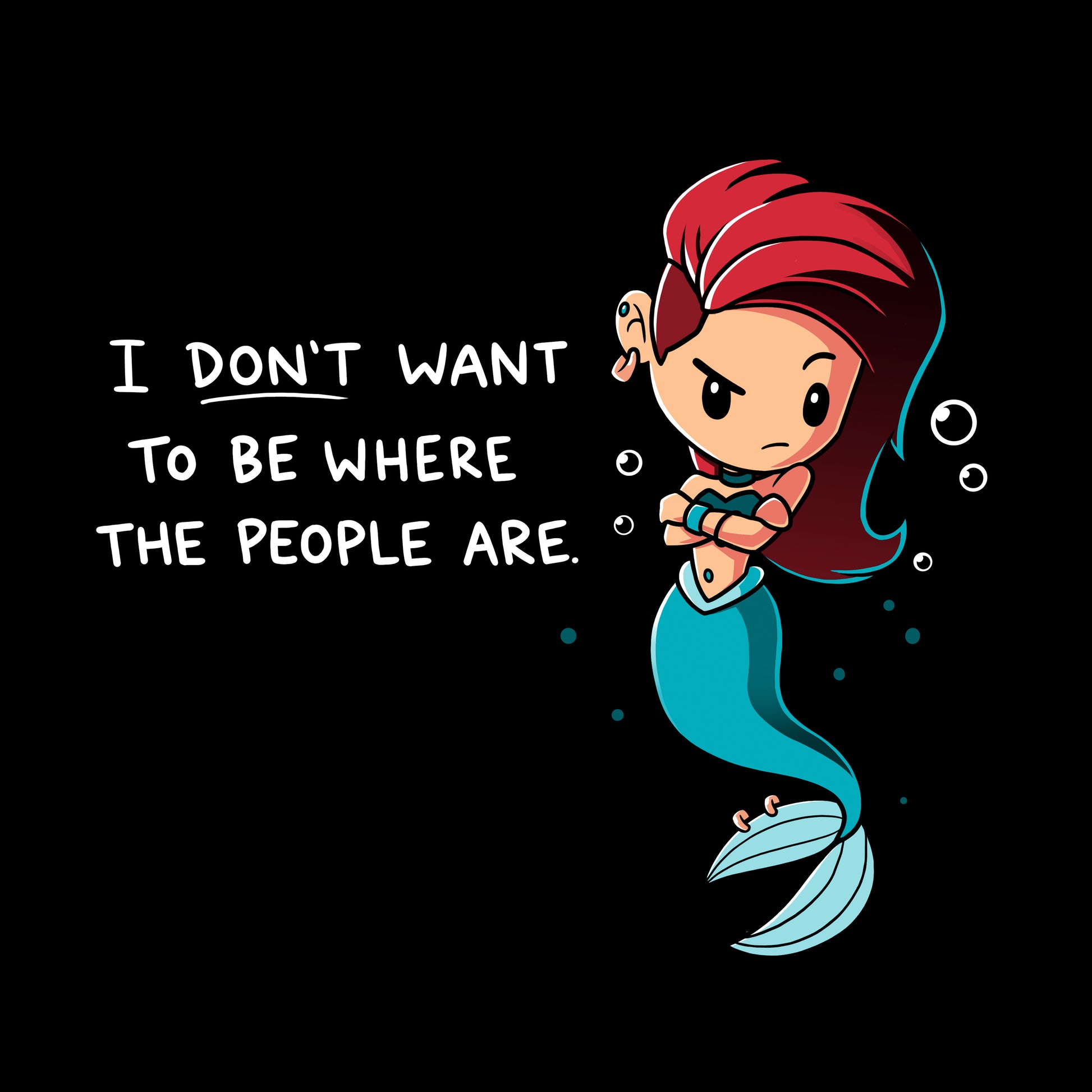 Pullover Hoodie_TeeTurtle black Salty Mermaid. Featuring a grumpy mermaid with an alternative hairstyle saying, "I don't want to be where the people are.".