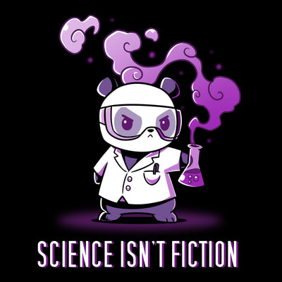 Premium Cotton T-shirt_Teeturtle black Science Isn't Fiction apparel featuring a Panda in a labcoat and safety goggles holding a bubbling, smoking beaker with the words 'Science Isn't Fiction' beneath.