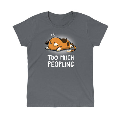 Classic Cotton T-shirt_TeeTurtle Too Much Peopling charcoal grey t-shirt featuring a cat lying face down exhausted.