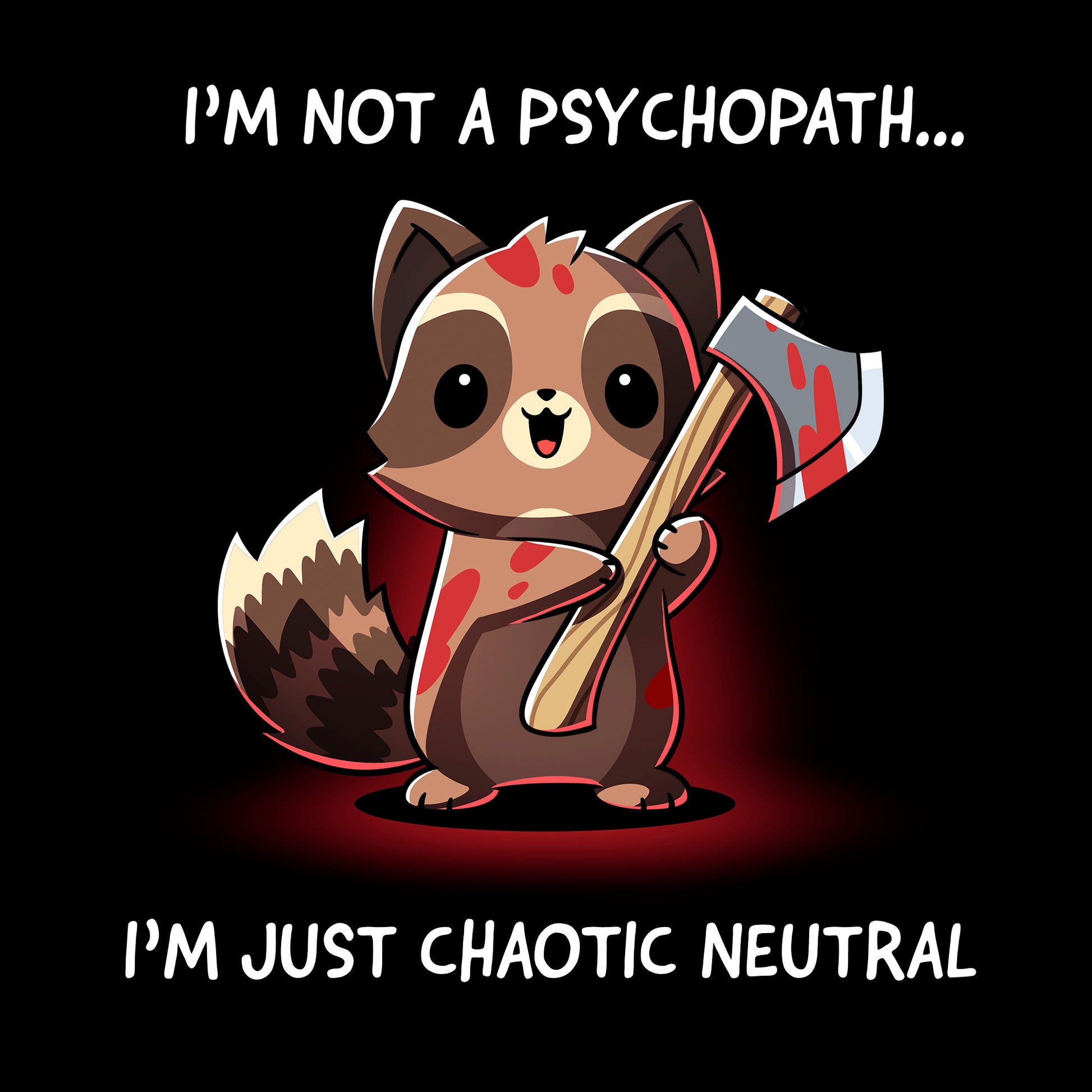 racoon card sleeves I'm Not a Psychopath, I'm Chaotic Neutral Pullover Hoodie / Unisex / M
