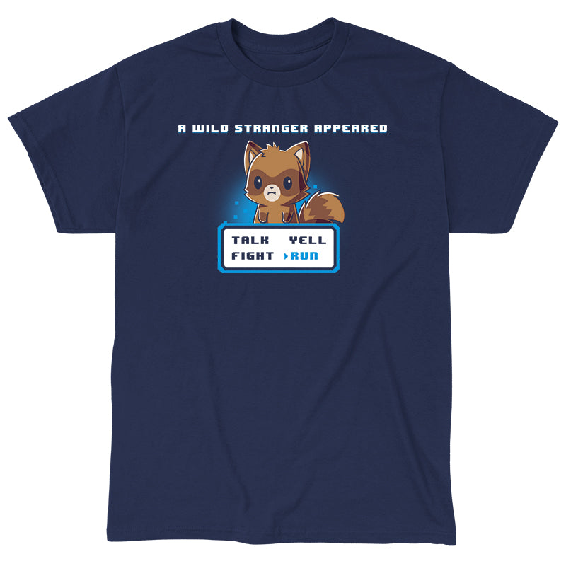 Classic Cotton T-shirt_Teeturtle A Wild Stranger Appeared navy blue featuring a raccoon beneath the words 'A Wild Stranger Appeared' with a RPG input screen with 'Talk, Yell, Fight, Run' beneath with 'Run' selected.