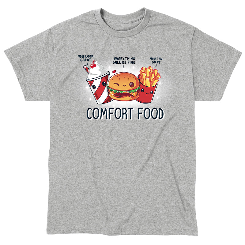 Classic Cotton T-shirt_TeeTurtle Comfort Food Heather Gray t-shirt featuring an illustration of a milkshake, burger, and fries with smiling faces and motivational quotes: "You look great," "Everything will be fine," and "You can do it." The text "Comfort Food" is below them.