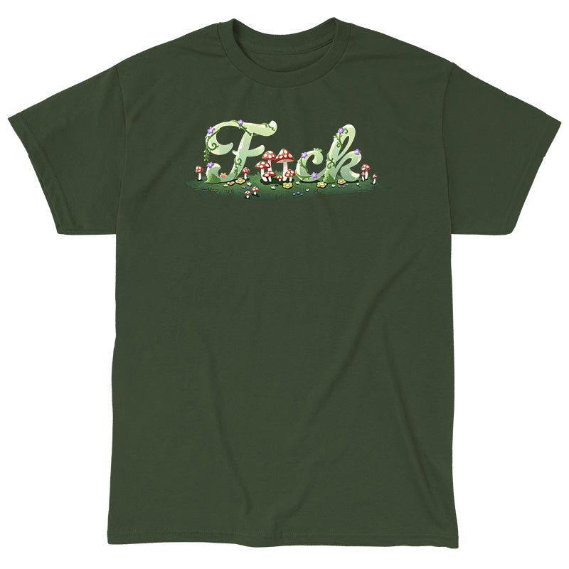 Classic Cotton T-shirt_TeeTurtle forest green Floral F*ck apparel featuring the word, “F*ck” with the second letter replaced by mushrooms, and the letters surrounded by mushrooms, flowers, and grass.