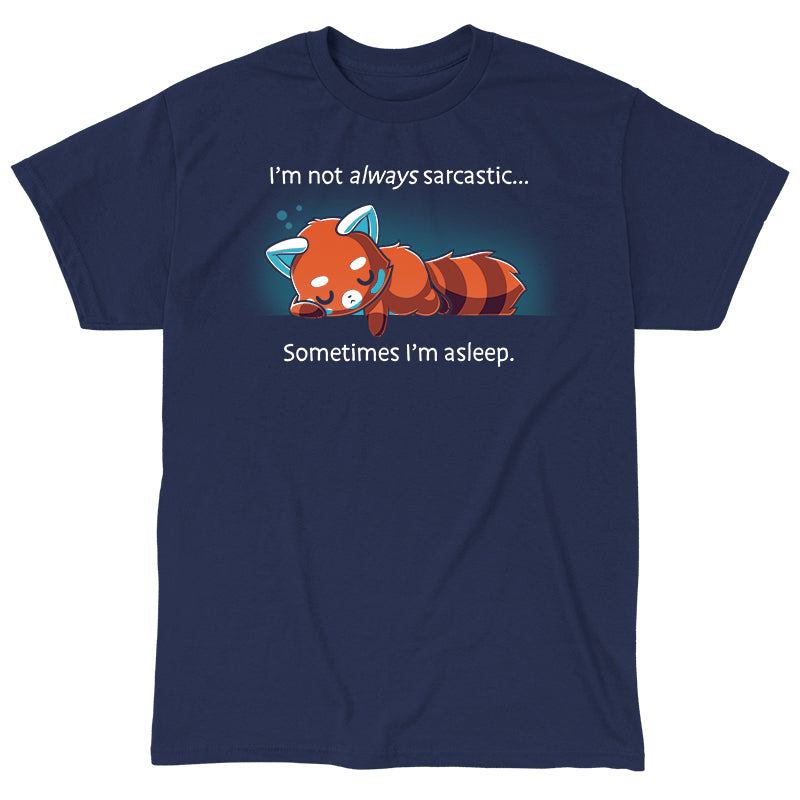 I m Not Always Sarcastic Funny cute nerdy t shirts TeeTurtle