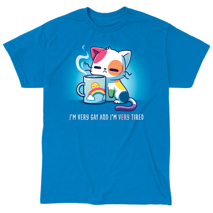 Classic Cotton T-shirt_TeeTurtle I'm Very Gay And Very Tired Sapphire Blue t-shirt featuring a cartoon cat with colorful patches holds a steaming cup featuring a rainbow and the sun. Text below reads, "I'm Very Gay and Very Tired" 