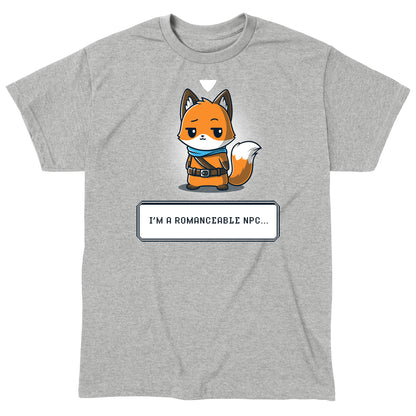 Classic Cotton T-shirt_TeeTurtle I'm a Romanceable NPC heather gray t-shirt featuring an illustration of an anthropomorphic fox, dressed in an adventurer's outfit, with text reading "I'm a Romanceable NPC" at the bottom. 