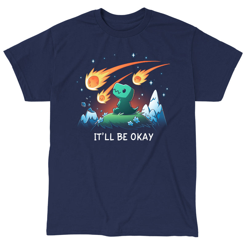 Classic Cotton T-shirt_TeeTurtle It'll Be Okay navy blue t-shirt featuring a green dinosaur who sits on a grassy hill with comet-like objects falling from the sky around them with the words "IT'LL BE OKAY" below them. 