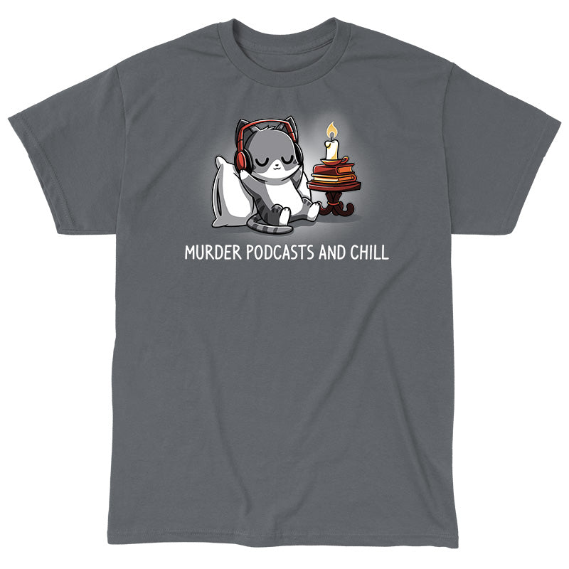 Classic Cotton T-shirt_TeeTurtle Murder Podcasts and Chill charcoal gray t-shirt featuring a cat wearing headphones, sitting next to a stack of books with a candle. Text reads "Murder Podcasts and Chill".