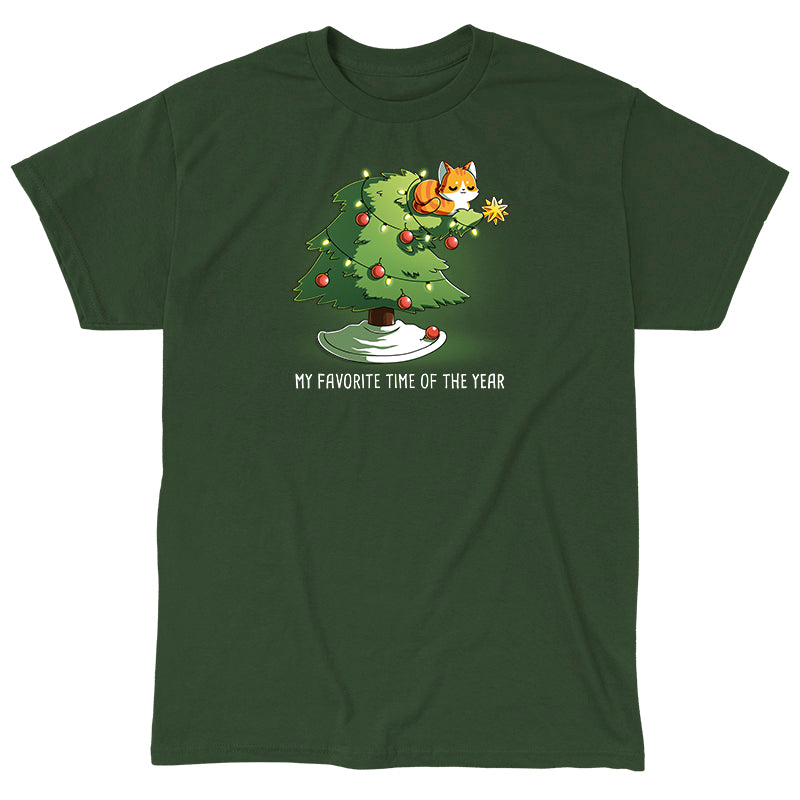 Classic Cotton T-shirt_TeeTurtle forest green My Favorite Time Of Year apparel featuring an orange tabby sitting on top of a Christmas tree that’s bending underneath its weight, with the caption, “My Favorite Time Of The Year“.