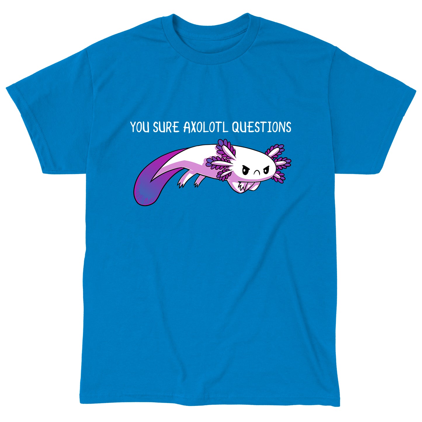 Classic Cotton T-shirt_TeeTurtle Cobalt blue apparel featuring a drawing of a purple axolotl and the playful text "You Sure Axolotl Questions" at the top, crafted from super soft ringspun cotton for ultimate comfort. Product Name: You Sure Axolotl Questions, Brand Name: monsterdigital