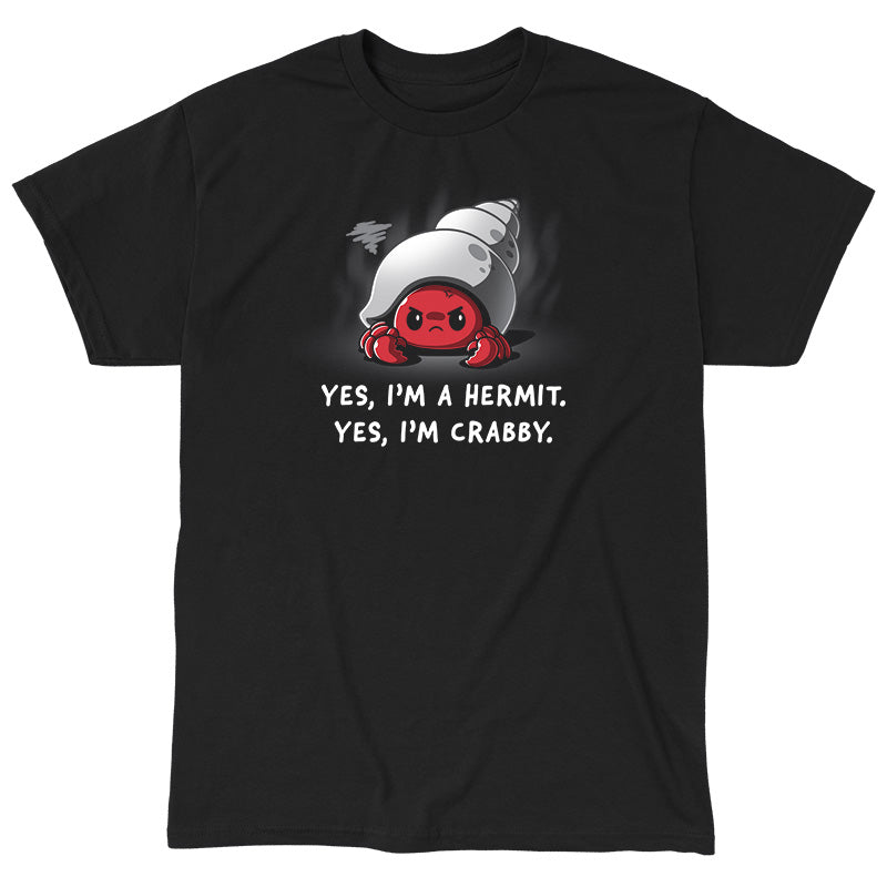 Classic Cotton T-shirt_Teeturtle I'm A Hermit black t-shirt featuring a hermit crab with an angry expression inside its shell. Text below reads, "Yes, I'm a Hermit. Yes, I'm Crabby." 