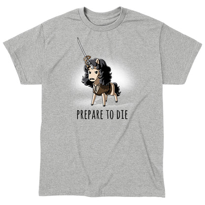  Classic Cotton T-shirt_TeeTurtle Prepare to Die sport gray t-shirt featuring a tunic-wearing fantasy unicorn with flowing black locks, a moustache and a rapier strapped to his horn informing someone they're about to meet their end with the text "Prepare to Die".