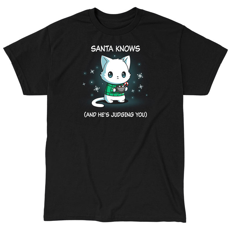 Classic Cotton T-shirt_TeeTurtle black Santa Knows apparel featuring a cat with a deadpan expression holding mug with hot chocolate, marshmallows, and a candy cane surrounded by snowflakes, with the caption, “Santa Knows (And He’s Judging You)“.