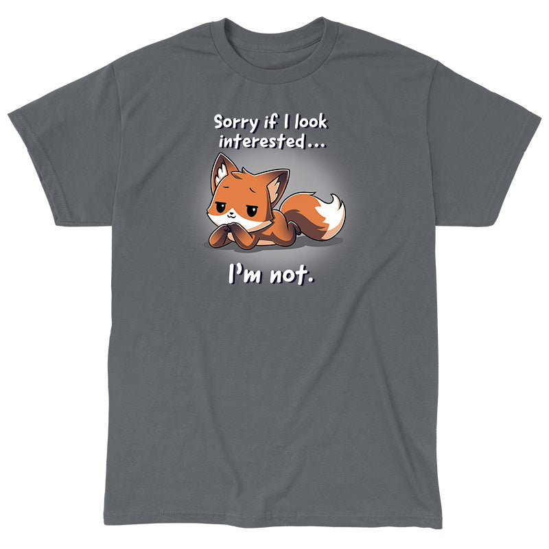 Classic Cotton T-shirt_TeeTurtle Sorry If I Looked Interested... I'm Not charcoal gray t-shirt featuring a fox with a disinterested expression, lying down with front paws crossed.