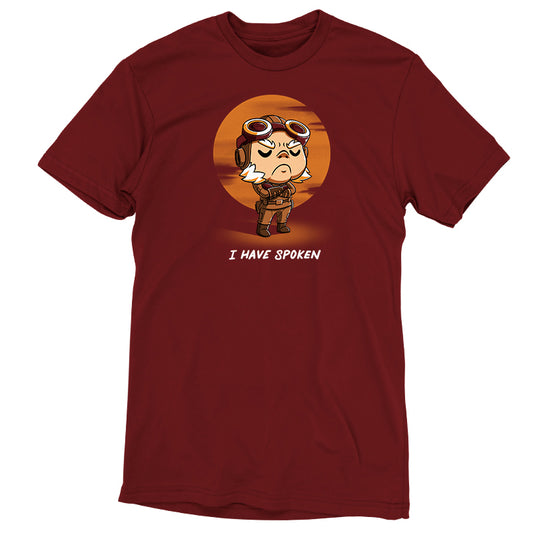 An I Have Spoken T-shirt in maroon featuring a reference to Star Wars.