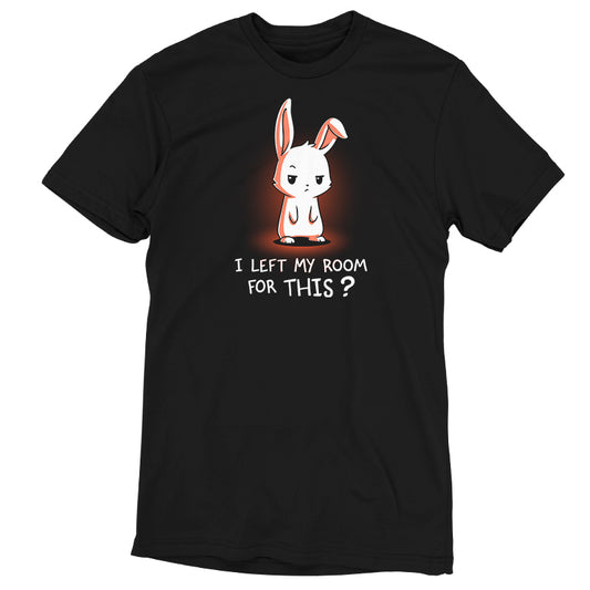 A black TeeTurtle t-shirt with an image of a bunny that says I Left My Room For This?