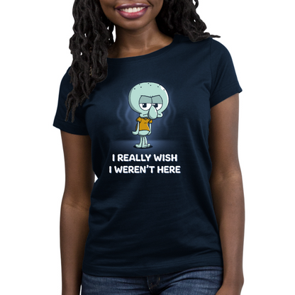 Premium Cotton T-shirt_TeeTurtle navy blue I Really Wish I Weren't Here apparel featuring Squidward Tentacles from SpongeBob SquarePants with a grumpy expression, and wavy lines in the background, with the caption, "I Really Wish I Weren't Here".