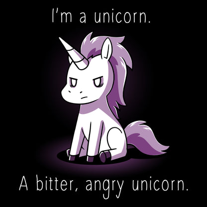 A cartoon unicorn with a stern expression sits against a dark background on this I'm a Bitter, Angry Unicorn T-shirt. The text reads, "I'm a unicorn. A bitter, angry unicorn." Available in unisex and women's tee options, crafted from black super soft ringspun cotton for ultimate comfort by monsterdigital.