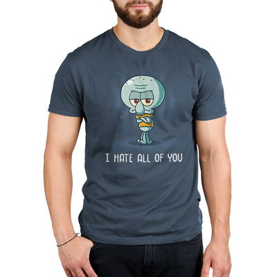 Premium Cotton T-shirt_TeeTurtle denim blue I Hate All of You apparel featuring a grumpy Squidward Tentacles with his arms crossed.