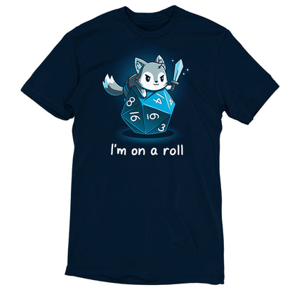 Premium Cotton T-shirt_TeeTurtle I'm on a Roll navy blue t-shirt featuring a gray and white fox smirking and holding a sword on top of a blue dice with the numbers 3, 4, 6, 8, 14, and 16 on it. The words "I'm on a roll" are written underneath. 