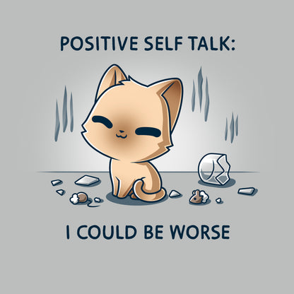 Men's Premium T-Shirt_TeeTurtle light gray I Could Be Worse Men's Premium T-Shirt featuring a content orange cat sitting beside a shattered vase with the text "Positive Self Talk: I Could Be Worse."
