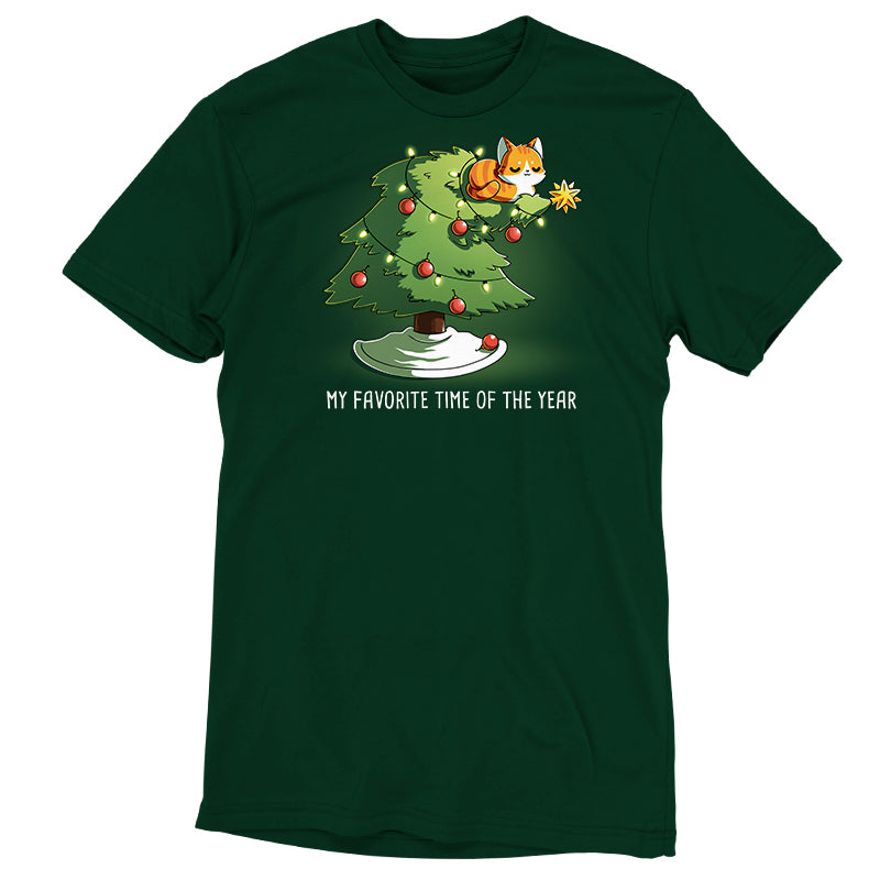 Premium Cotton T-shirt_TeeTurtle forest green My Favorite Time Of Year apparel featuring an orange tabby sitting on top of a Christmas tree that’s bending underneath its weight, with the caption, “My Favorite Time Of The Year“.