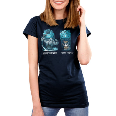 Premium Cotton T-shirt_TeeTurtle navy blue Reality Check apparel featuring a panda that rolled a 20 on a D20 wearing heavy armor and wielding a morning star with the caption, “What You Want“, and a panda that rolled a 1 on a D20 wearing cardboard armor and wielding a twig and trashcan shield with the caption, “What You Get“.