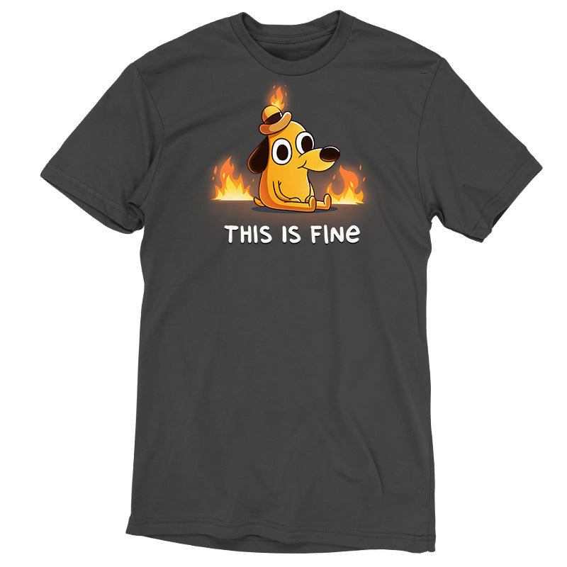 Premium Cotton T-shirt_TeeTurtle charcoal gray This Is Fine (Question Hound) Premium Cotton T-shirt featuring the iconic orange dog with a little hat and a forced smile from KC Green's comics, surrounded by fire, with the words "This Is Fine" below it. 