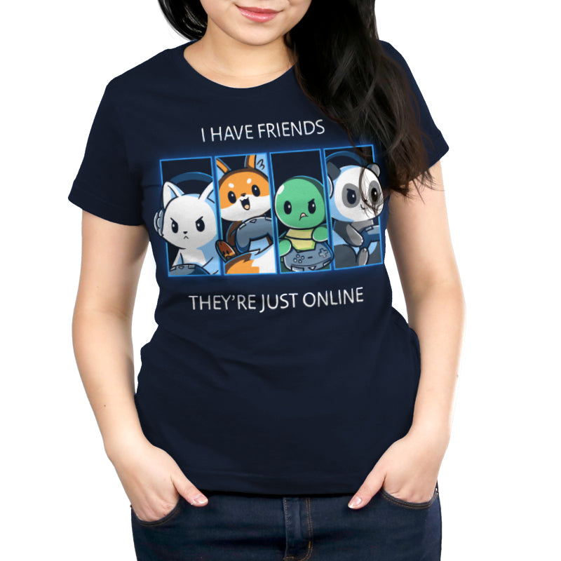 Premium Cotton T-shirt_TeeTurtle Online Friends navy blue t-shirt featuring a bunny, fox, turtle and panda gaming against each other in four separate squares. "I HAVE FRIENDS" is written on top, and "THEY'RE JUST ONLINE" is written underneath.