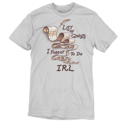 Premium Cotton T-shirt_TeeTurtle Unfinished Quests silver gray t-shirt featuring a long, brownish-tan scroll with script like text giving it a vintage look and a feather quill pen in the top right. "LIST OF QUESTS I FORGOT TO DO IRL" is written around the scroll. 