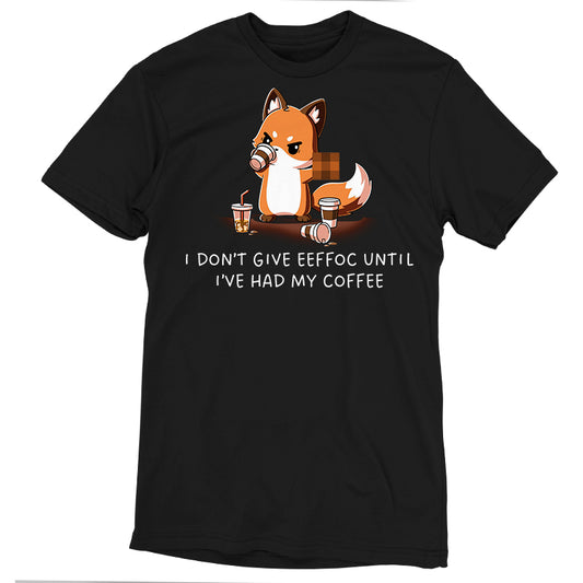 Black unisex tee featuring an illustration of a fox drinking coffee with the text 