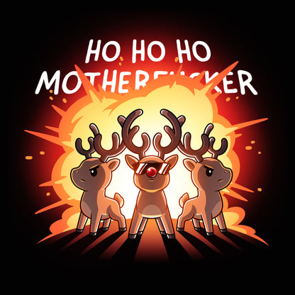 Premium Cotton T-shirt_TeeTurtle black Ho Ho Ho Mother***ker apparel featuring three reindeer with an explosion behind them.