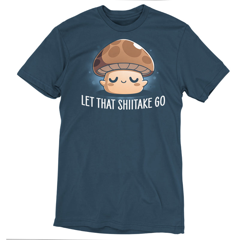 Premium Cotton T-shirt_TeeTurtle Let That Shiitake Go denim t-shirt featuring a cute zen mushroom with its eyes closed and a pun underneath it.