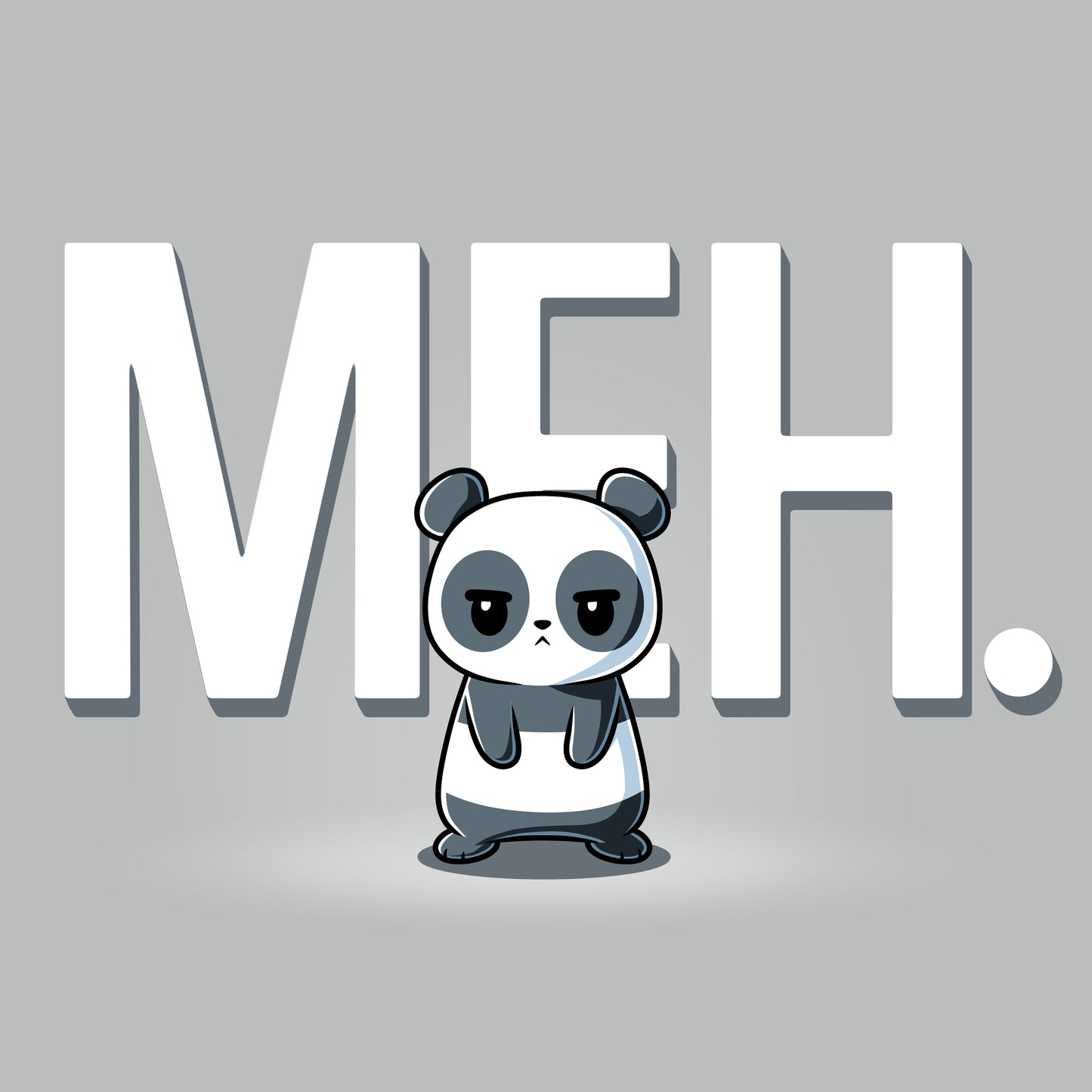 Premium Cotton T-shirt_TeeTurtle silver gray Meh Panda apparel featuring a panda with a deadpan expression with the gigantic word, “MEH.“ in the background.