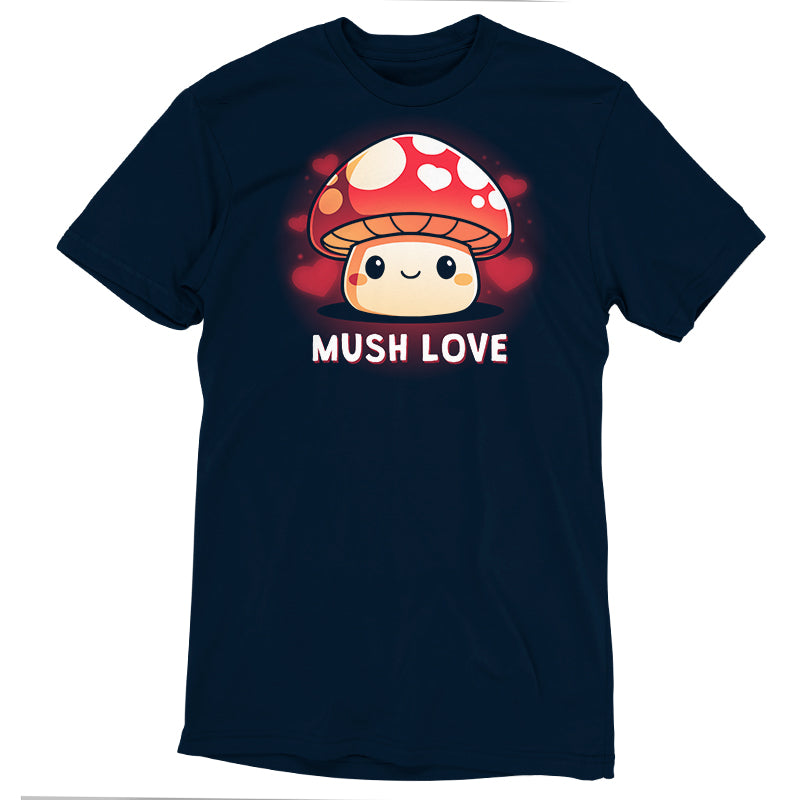 Premium Cotton T-shirt_TeeTurtle Mush Love navy blue t-shirt featuring a mushroom with a smiling face, red cap, and white spots. Hearts surround the mushroom and the words "MUSH LOVE" are printed below.