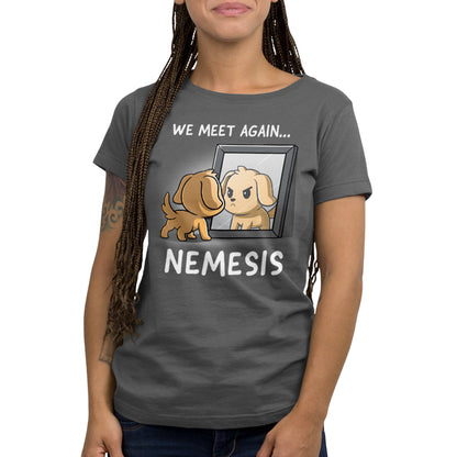 Premium Cotton T-shirt - A person wearing a charcoal gray apparel featuring a cartoon dog looking into a mirror with the text "WE MEET AGAIN... NEMESIS" above and below the image. This Nemesis apparelby monsterdigital combines comfort and humor effortlessly.